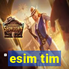 esim tim